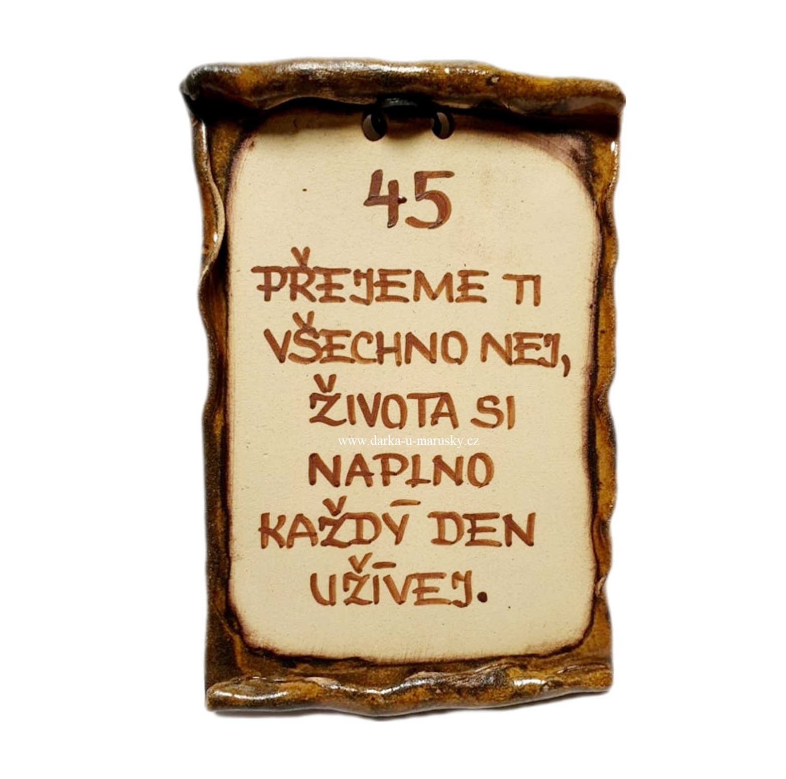 Pergamen k ,,45" s textem: Přejeme Ti všechno nej...