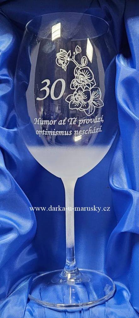 Pískovaná číše - Orchidej 30