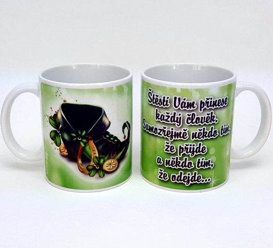 Hrnek s potiskem - Pro štěstí